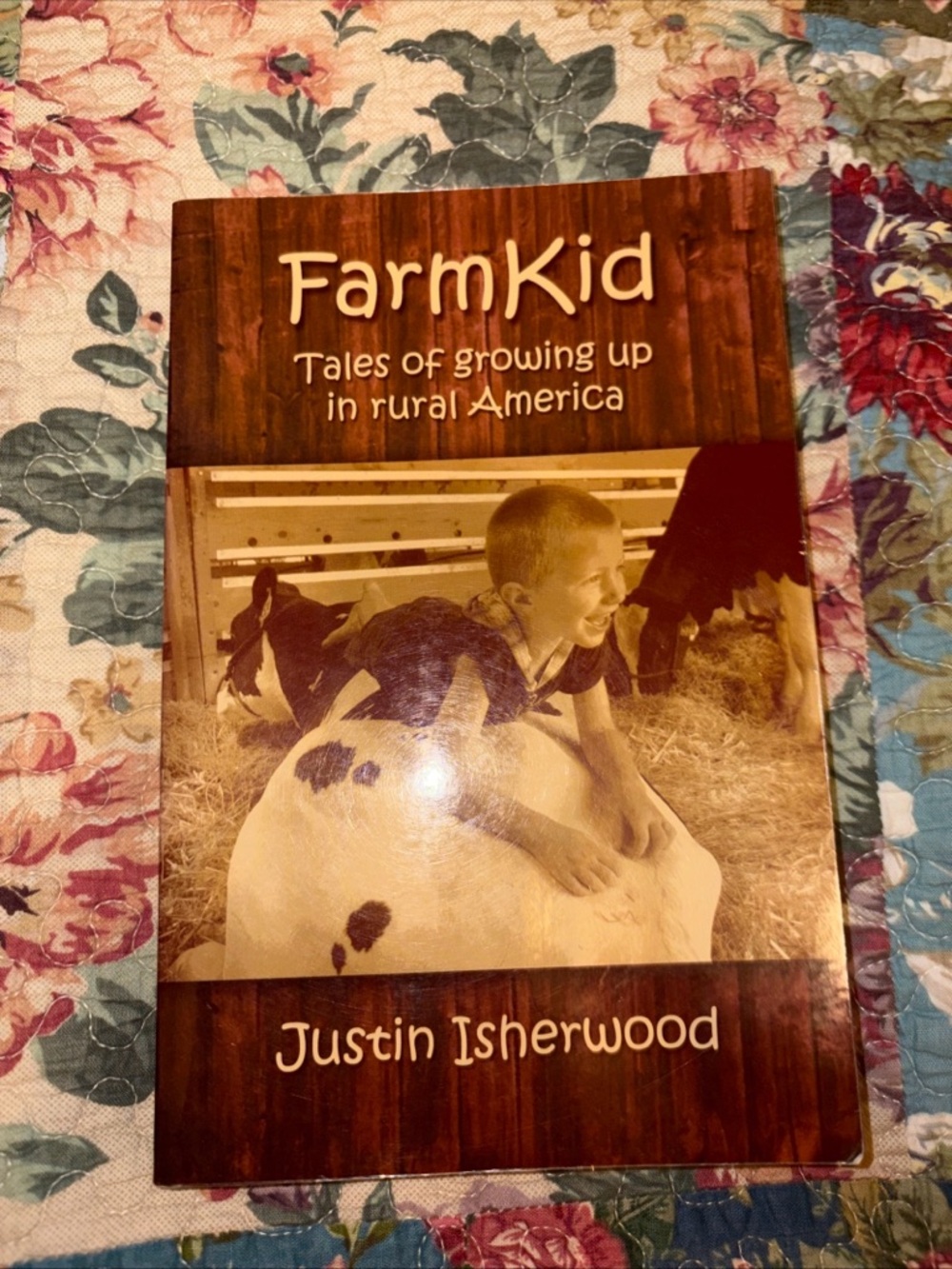 FarmKid: Tales of Growing Up in Rural America - Brown Cover by